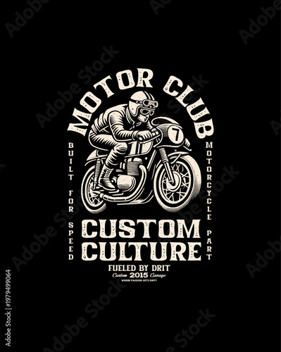 Vintage Motorcycle Club Custom Culture Emblem with Rider on Clas