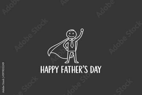 Happy father's day sketch a super dad celebration with a hand drawn hero