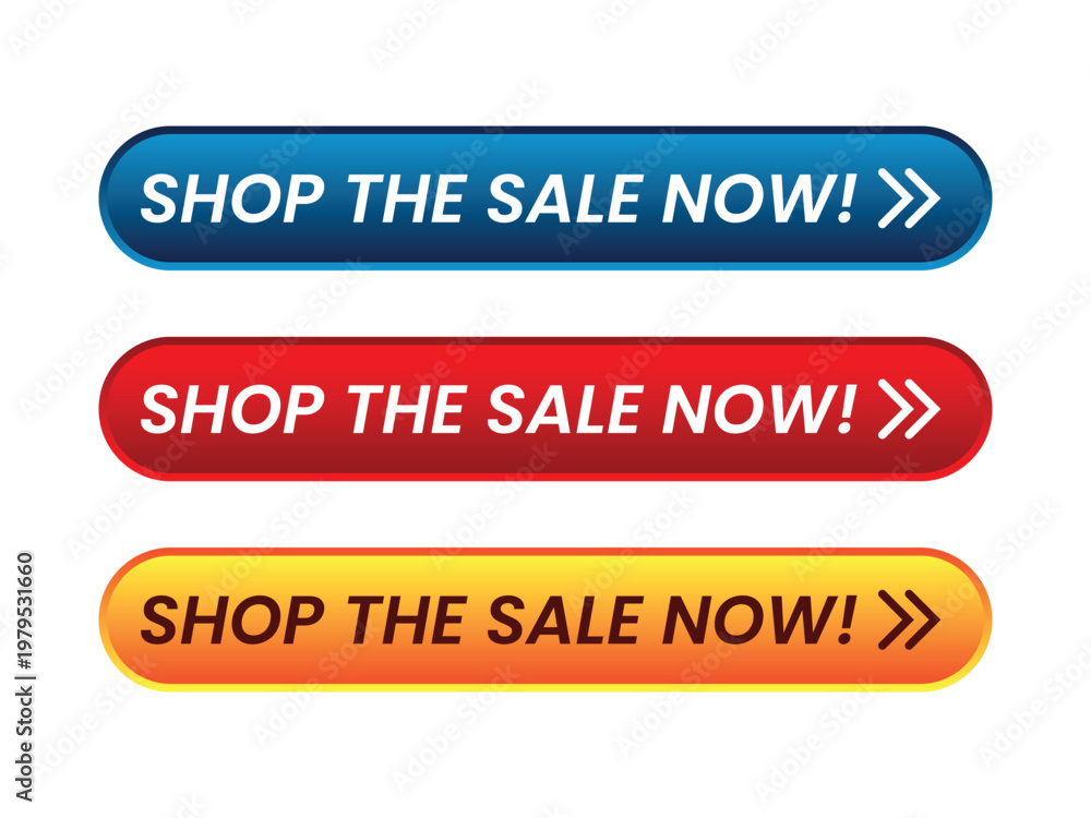 Fototapeta premium Modern shop the sale now call to action button set with arrow icon in blue, red and orange colors for web and apps