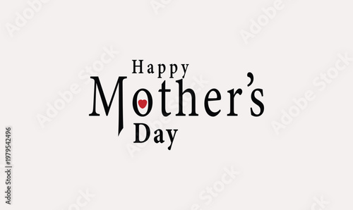 Happy Mother’s Day typography design. Perfect for greeting cards, posters, social media and print designs.