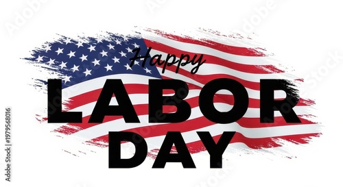 Wallpaper Mural Happy labor day text superimposed on american flag american holiday celebration union workers protest. Torontodigital.ca