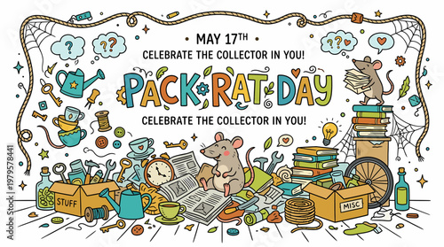 Pack Rat Day: Celebrate The Collector In You
