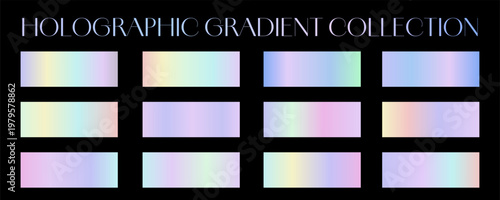 Holographic gradients collection. Softness set of pastel rainbow gradient swatches. Shiny iridescent metal hologram foil texture gradation. Premium design palette