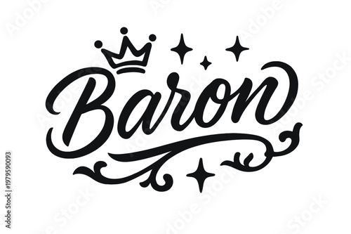 Baron Hand-Lettering Design. Script Hand-Lettering ? "Baron" in flowing brush script, semi-cursive with fluid strokes, slight upward tilt to convey nobility