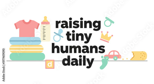 Raising Tiny Humans Daily Text With Baby Objects