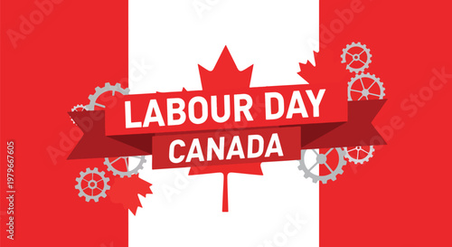 Labour day canada design with canadian flag maple leaf and gears celebrating workers holiday and national industry