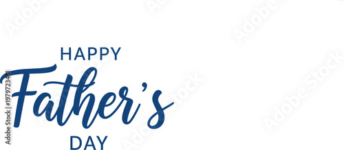 Happy father's day calligraphy text isolated on transparent background a heartfelt greeting for celebrating paternal bonds and appreciation
