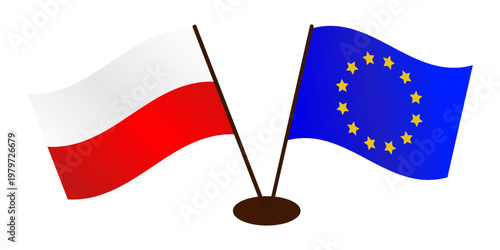 Developing national flags of Poland and the European Union, standing on the same stand