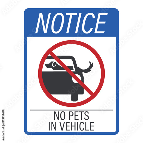 Isolated prohibition sign showing dog and pets not allowed in vehicles indicating restriction in buses, trains, cars, and public transportation safety