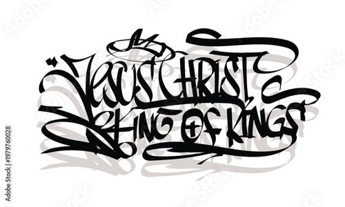 JESUS CHRIST KING OF KINGS graffiti tag style design