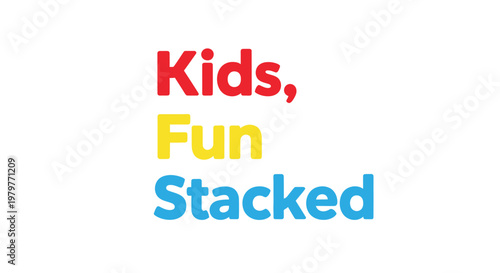 Colorful Kids Fun Stacked Text Vector, Playful Multicolored Typography, Kids Activities Graphics