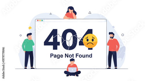 Group of people looking confused and frustrated around a broken computer screen displaying a four zero four page not found error message.