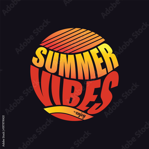 New Summer vibes t shirt typography circle shape unique design