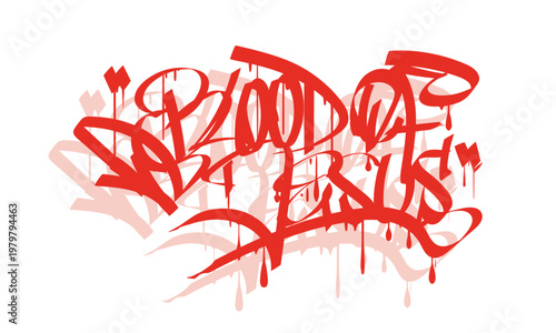 BLOOD OF JESUS graffiti tag style design