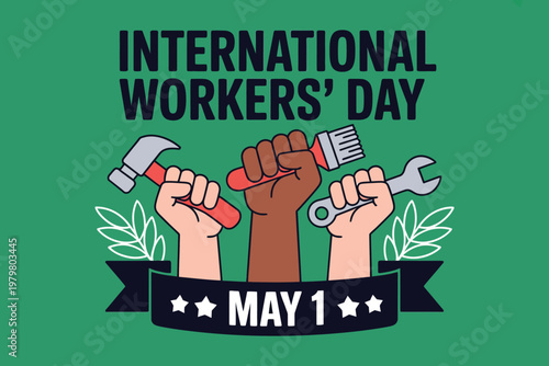 International Workers Day celebration with raised fists and tools  May 1 labor union solidarity