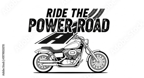 Motorcycle graphic with text ride the power road.