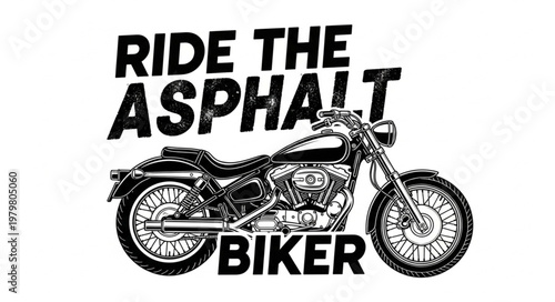 Motorcycle Ride the Asphalt Biker Graphic Design.
