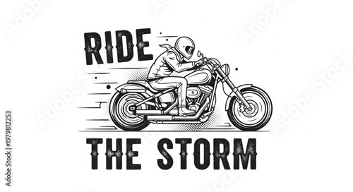 Motorcycle Rider in Motion with Ride the Storm Text.
