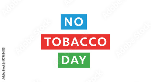 No tobacco day awareness campaign with colorful text on white background