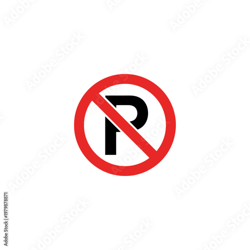 No Parking Sign Red Circle Diagonal Line Black P. EPS Editable. Vector Illustrations.