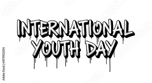 International Youth Day, graffiti style text, black and white vector graphic, social awareness symbol
