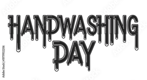 Handwashing Day, Hygiene Awareness, Vector Graphic, Black Text