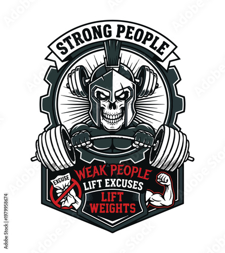 Motivational skull wearing a Spartan helmet lifting weights with inspirational text for fitness enthusiasts vintage gym t-shirt design