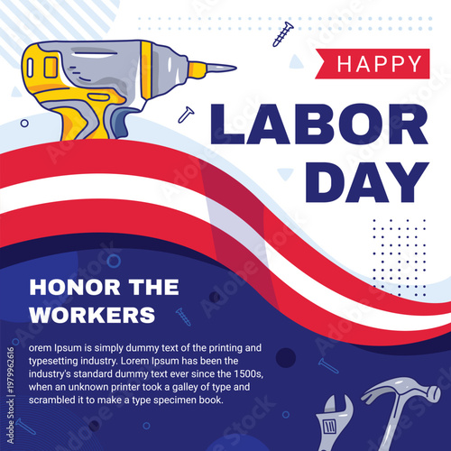 Happy labor day greeting card with tools and american flag design