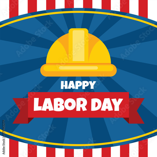 Happy labor day greeting card with yellow hard hat and red ribbon banner