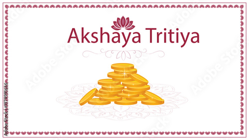 Akshaya Tritiya festival greeting background with golden coins, kalash, hanging lamps and floral decorations, red and gold traditional Indian design, auspicious Hindu celebration banner
