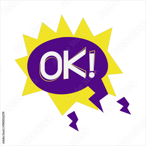 Purple speech bubble with OK text and yellow starburst on white word message