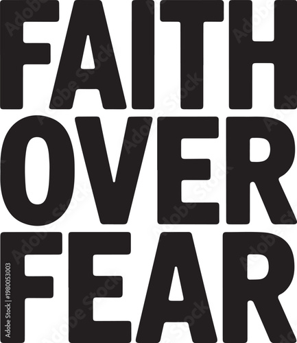Faith Hope and Courage Typography – Minimalist Bold Black and White Motivational Quote Art