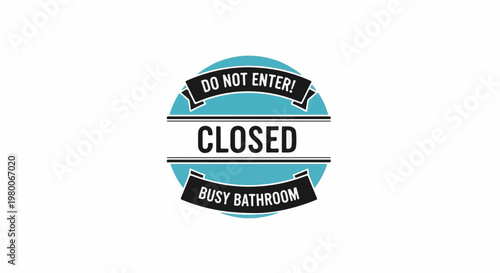 Circle graphic sign indicates a busy bathroom with a "closed" status
