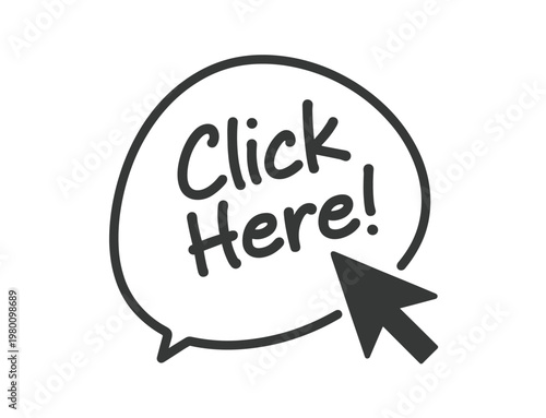 Click Here Speech Bubble with Cursor Arrow Keywords: click, here, button, cursor, arrow, pointer