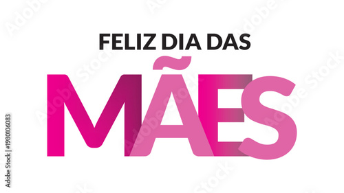 Feliz Dia das Mães