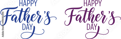 Happy father's day calligraphy a celebration of parenthood and family bonds