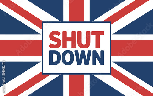 Union Jack flag with shut down text in red and blue colors