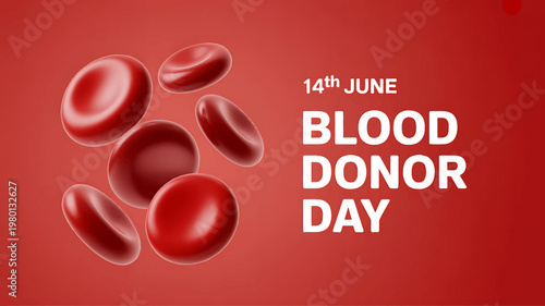 World Blood Donor Day poster with red blood cells on red background
