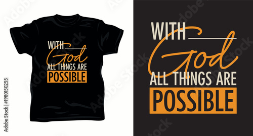 With higher power all things are possible typography t shirt design in modern color palette.