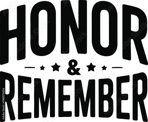 Honor and remember text design with stars and dashes
