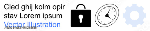 Security, time management, digital tools, system settings, workflow optimization, data protection. Black lock, clock and gear icons in a minimalist style. Security and time management concepts