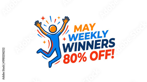 May Weekly Winners Promotion with 80% Discount