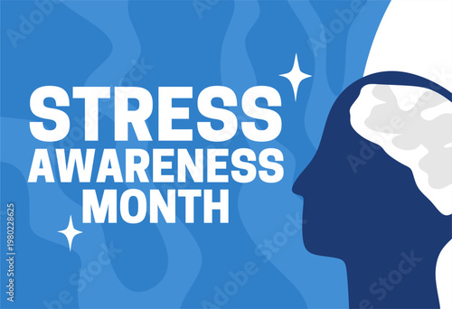 stress awareness month for better health for everyone