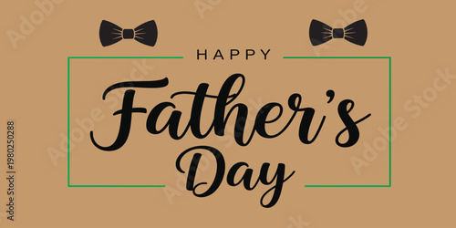 Happy father's day celebrate dad with stylish bow ties a heartfelt fathers day greeting
