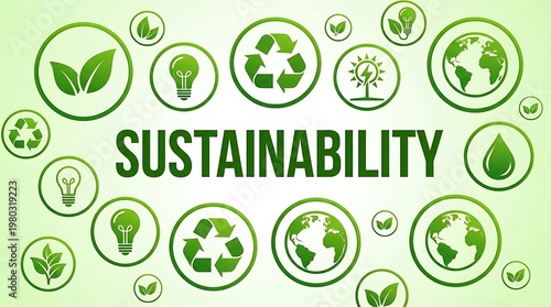 Sustainability Concept with EcoFriendly Icons and Green Environment Symbols.
