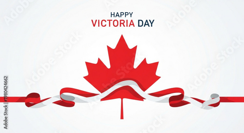 Happy Victoria Day design with large maple leaf and flowing ribbons