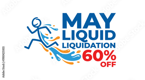 May Liquid Liquidation Sales Banner with Sprayed Figure
