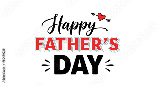 Happy father's day greeting with heart and arrow illustration