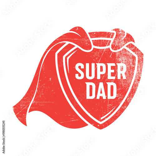 A distressed heart shape displays super dad text with a cape flowing behind it silhouette