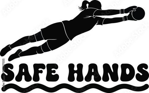 Black silhouette of female water polo player diving with ball and safe hands text